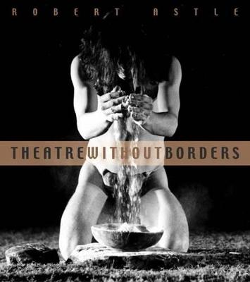 Book cover for Theatre Without Borders