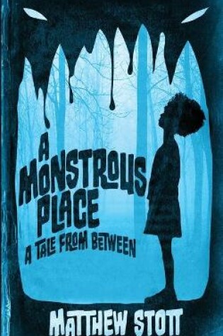 Cover of A Monstrous Place