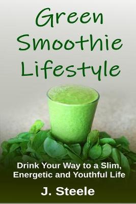 Book cover for Green Smoothie Lifestyle