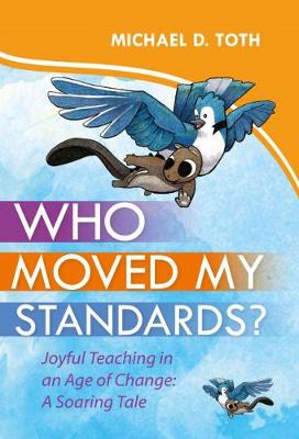 Book cover for Who Moved My Standards?