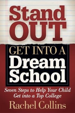 Cover of Stand Out Get into a Dream School