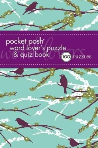 Cover of Pocket Posh Word Lover's Puzzle & Quiz Book