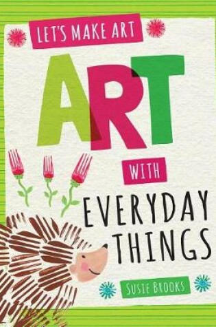 Cover of Art with Everyday Things