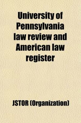 Cover of University of Pennsylvania Law Review and American Law Register (Volume 58)