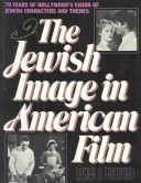 Book cover for The Jewish Image in American Film