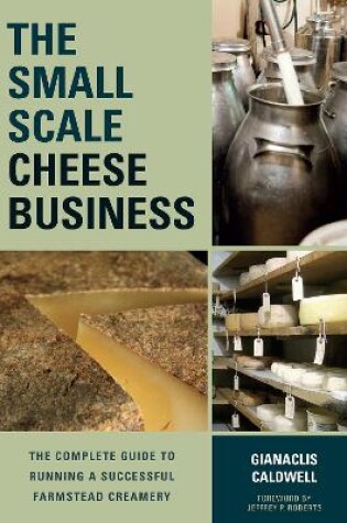 Cover of The Small-Scale Cheese Business