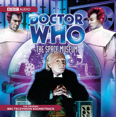 Book cover for Doctor Who: The Space Museum (TV Soundtrack)