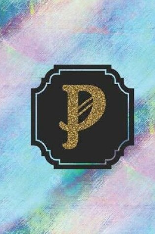 Cover of Letter P Monogram Notebook