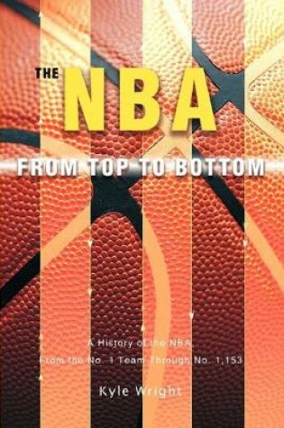 Cover of The NBA From Top to Bottom