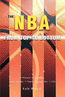 Book cover for The NBA From Top to Bottom