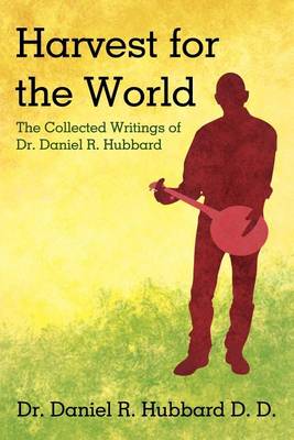 Cover of Harvest for the World