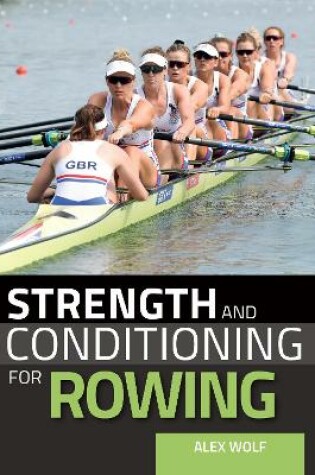 Cover of Strength and Conditioning for Rowing