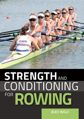 Book cover for Strength and Conditioning for Rowing