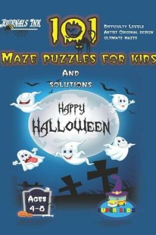 Cover of 101 Maze Puzzles for Kids