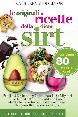 Book cover for Le Originali Ricette Della Dieta Sirt