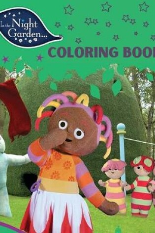 Cover of In The Night Garden Coloring Book