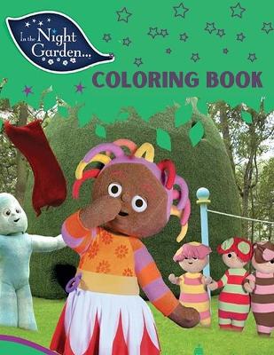 Book cover for In The Night Garden Coloring Book