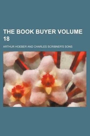 Cover of The Book Buyer Volume 18