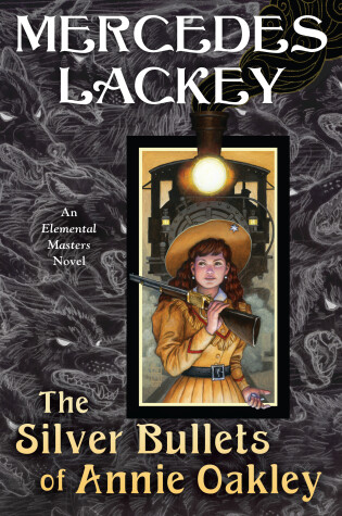 Book cover for The Silver Bullets of Annie Oakley