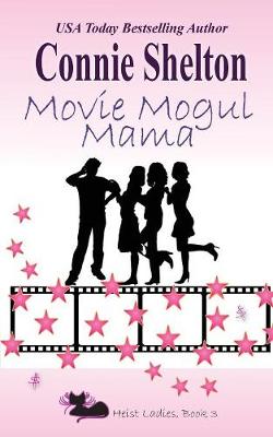 Book cover for Movie Mogul Mama