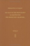 Book cover for Die Kultur Der Bronzezeit Im S dwesten Der Iberischen Halbinsel