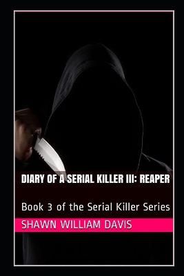 Book cover for Diary of a Serial Killer III