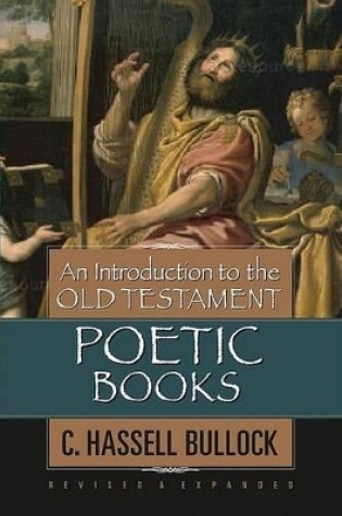 Cover of An Introduction To The Old Testament Poetic Books