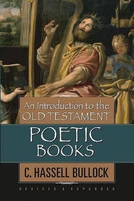 Book cover for An Introduction To The Old Testament Poetic Books