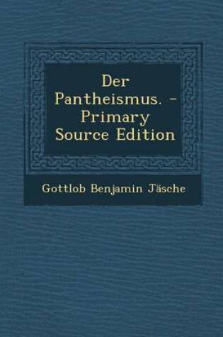 Cover of Der Pantheismus. - Primary Source Edition