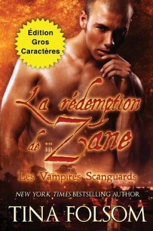 Cover of La rédemption de Zane (Édition Gros Caractères)