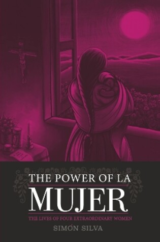 Cover of The Power of the Mujer