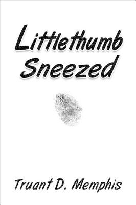 Book cover for Littlethumb Sneezed