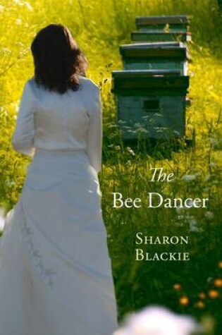 Cover of The Bee Dancer