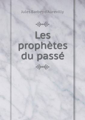 Book cover for Les prophètes du passé