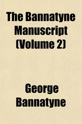 Book cover for The Bannatyne Manuscript Volume 4