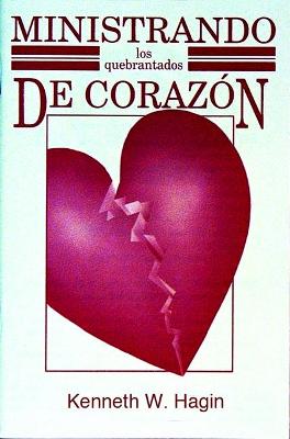 Book cover for Ministrando Los Quebrantados de Corazon (Ministering to the Brokenhearted)