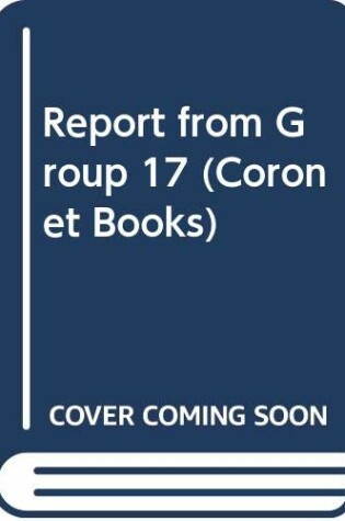 Cover of Report from Group 17