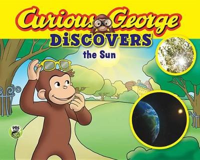 Cover of Curious George Discovers the Sun