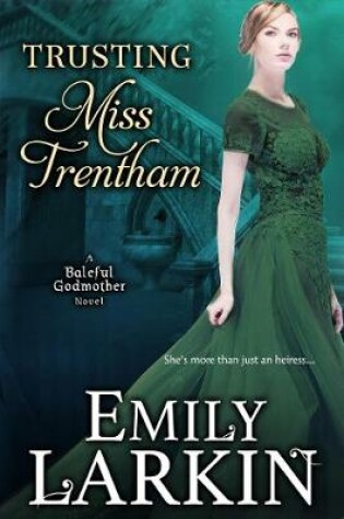 Cover of Trusting Miss Trentham
