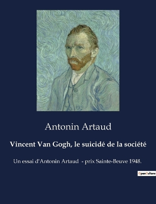 Book cover for Vincent Van Gogh, le suicidé de la société
