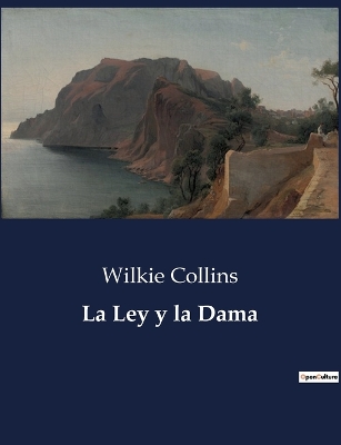 Book cover for La Ley y la Dama