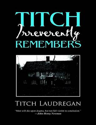 Book cover for Titch Irreverently Remembers