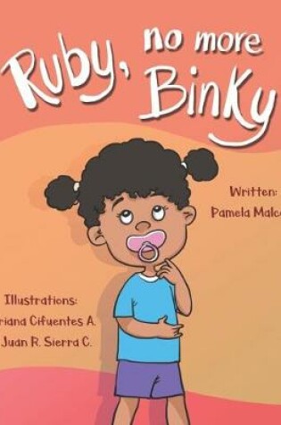 Cover of Ruby No More Binky