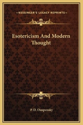 Cover of Esotericism And Modern Thought