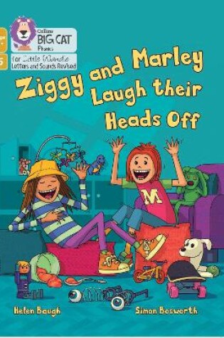Cover of Ziggy and Marley Laugh Their Heads Off