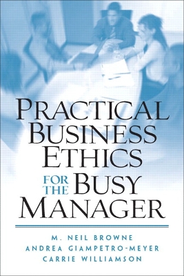 Book cover for Practical Business Ethics for the Busy Manager