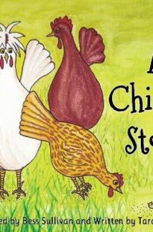 Cover of A Chicken Story
