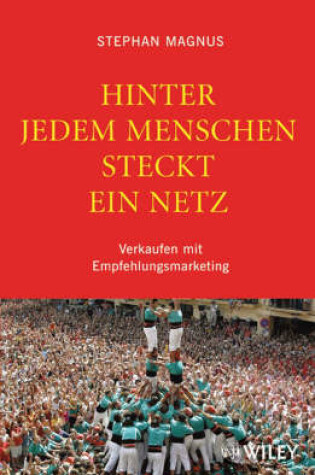 Cover of Hinter Jedem Menschen Steckt Ein Netz