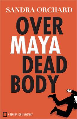 Cover of Over Maya Dead Body