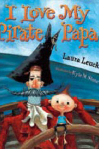Cover of I Love My Pirate Papa